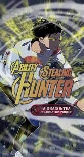 Ability Stealing Hunter