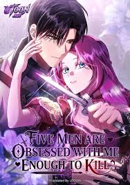 I’m Being Obsessed Over by 5 Men to the Point of Being Killed