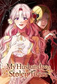 My Husband Was Stolen Twice