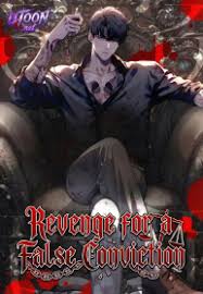 Revenge for a False Conviction