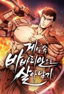 Survive as a Barbarian in the Game