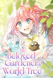 The Beloved Gardener of the World Tree