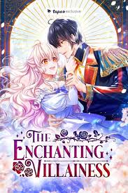 The Enchanting Villainess