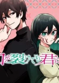 Kuchi ga Saketemo Kimi ni wa